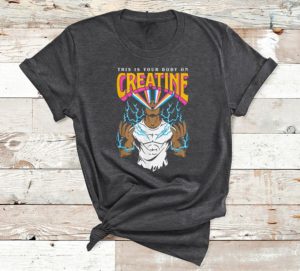 this is your body on creatine workout gym t-shirt