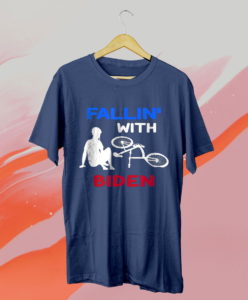 fallin with biden joe biden falling off his bicycle t-shirt