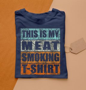 this is my meat smoking t-shirt t-shirt
