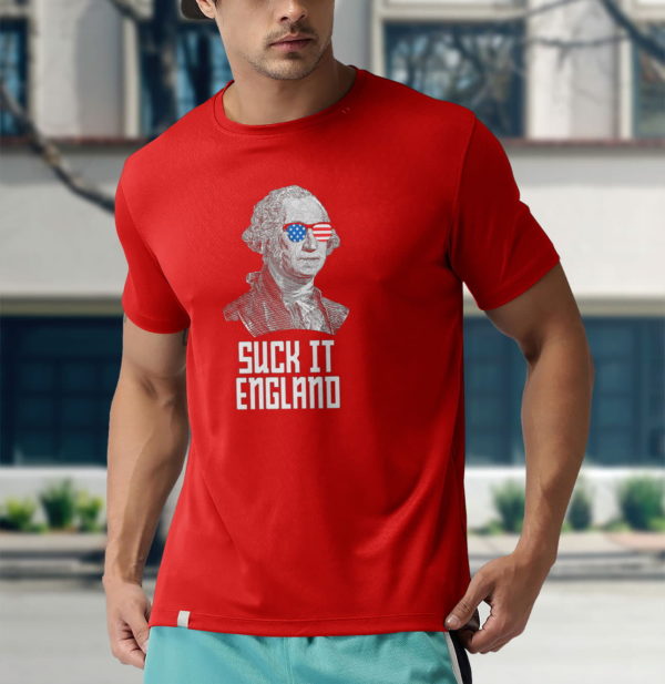 4th of july suck it england washington in patriotic shade t-shirt