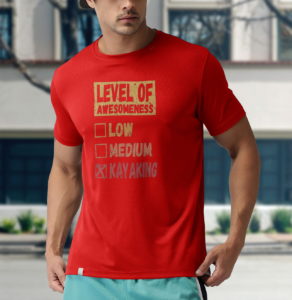 level of kayaking t-shirt