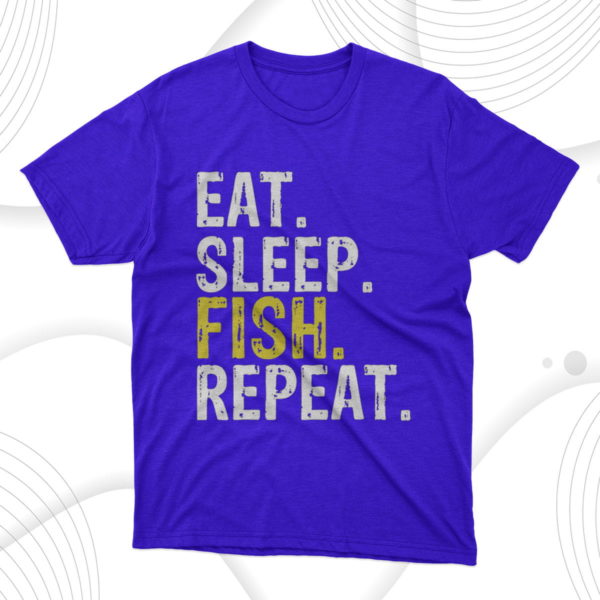 eat sleep fish repeat t-shirt