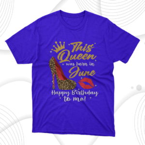 leopard this queen was born in june happy birthday to me t-shirt