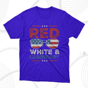 red white legendary 4th of july t-shirt