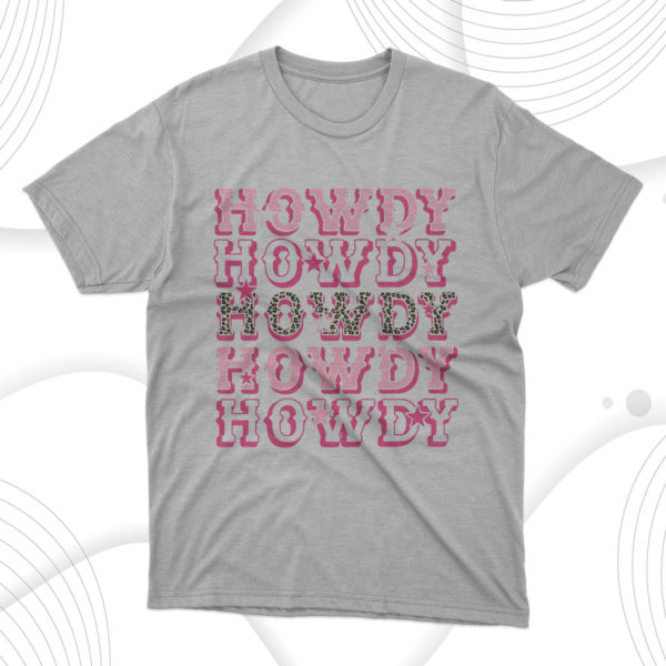 howdy howdy western fashion rodeo southern country unisex t-shirt