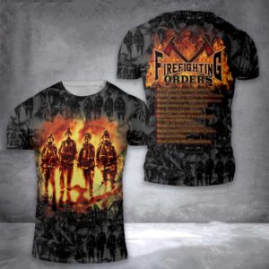 ten standard firefighting orders firefighter all over print t-shirt