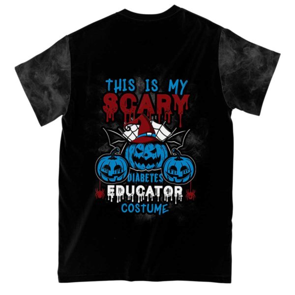 this is my scary diabetes educator costume all over print t-shirt