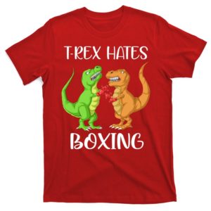 trex hates boxing dinosaur t-shirt