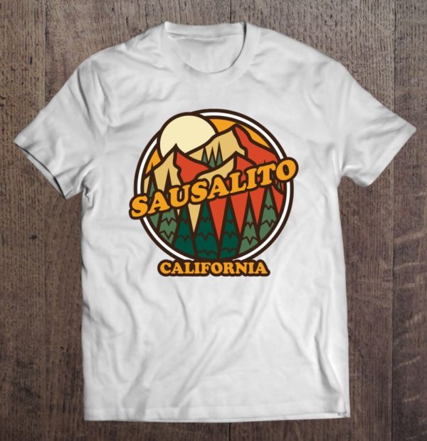 vintage sausalito, california mountain hiking souvenir print pullover t-shirt