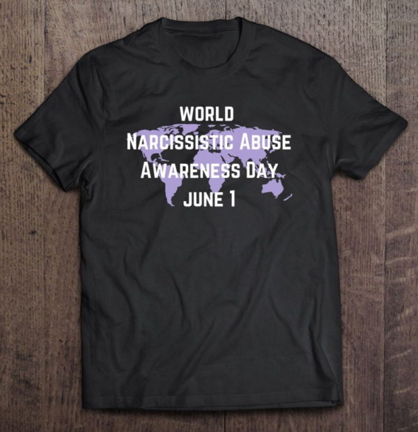 world narcissistic abuse awareness day june 1 disease t-shirt