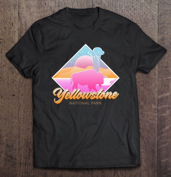 yellowstone national retro 80s vaporwave aesthetic souvenir t-shirt