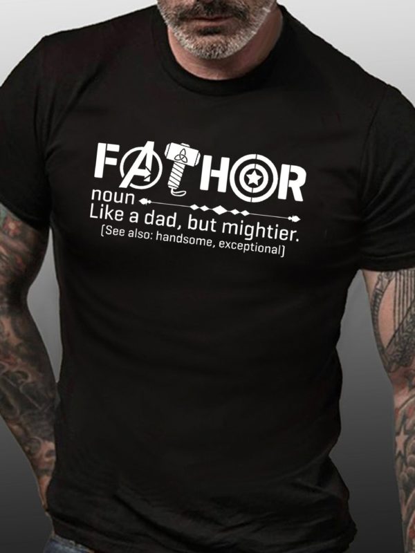 fathers day gift like a dad2c but mightier t shirt eviz8