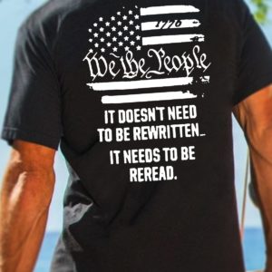 it doesnt need to be rewritten t shirt uLgVE