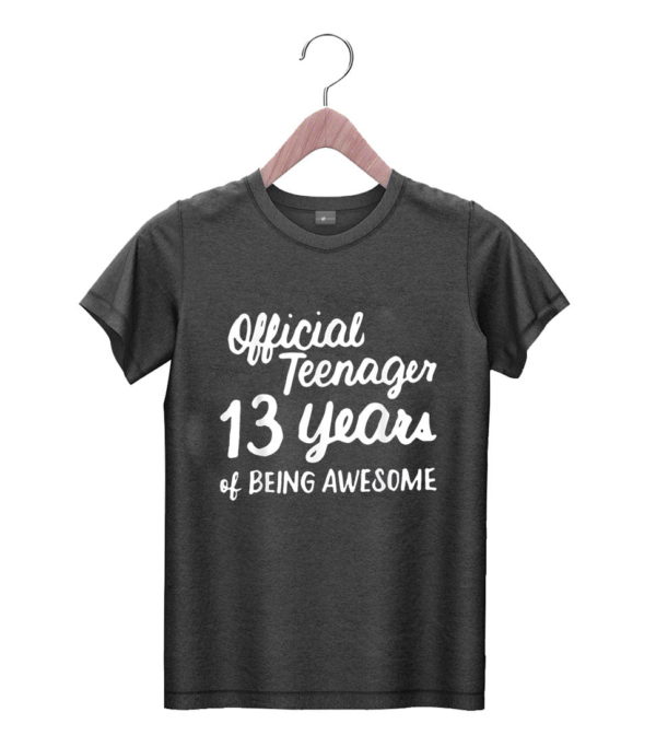t shirt black 13th birthday official teenager 13 years of being awesome o0uvb