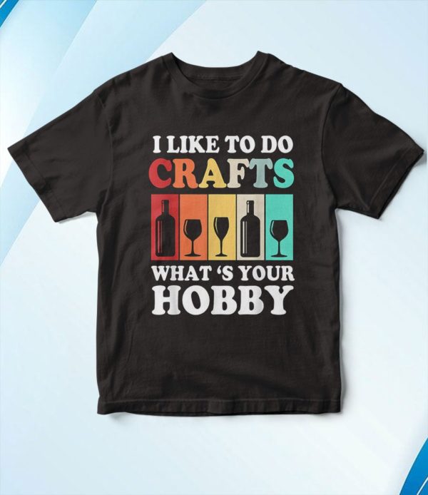 t shirt black brewery craft beer i like to do crafts whats your hobby gsv6j