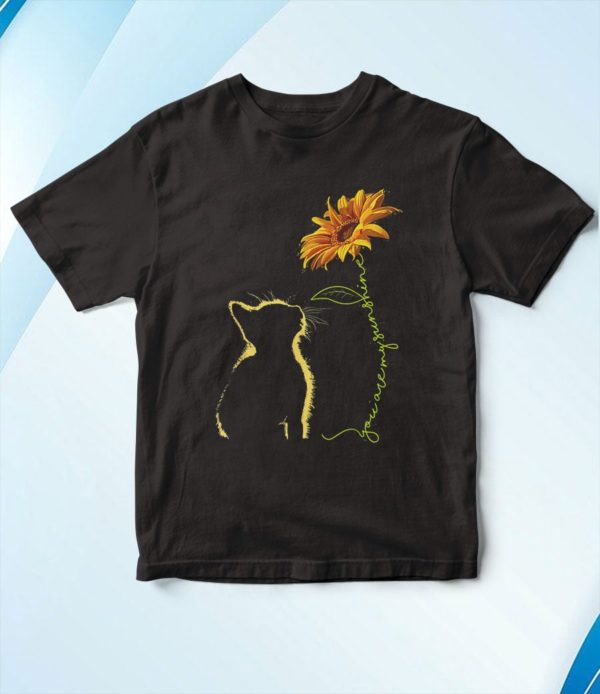 t shirt black cat you are my sunshine cats gil7q
