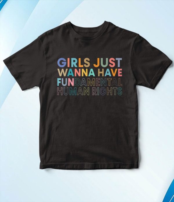 t shirt black funny girls just want to have fundamental rights for women darzp