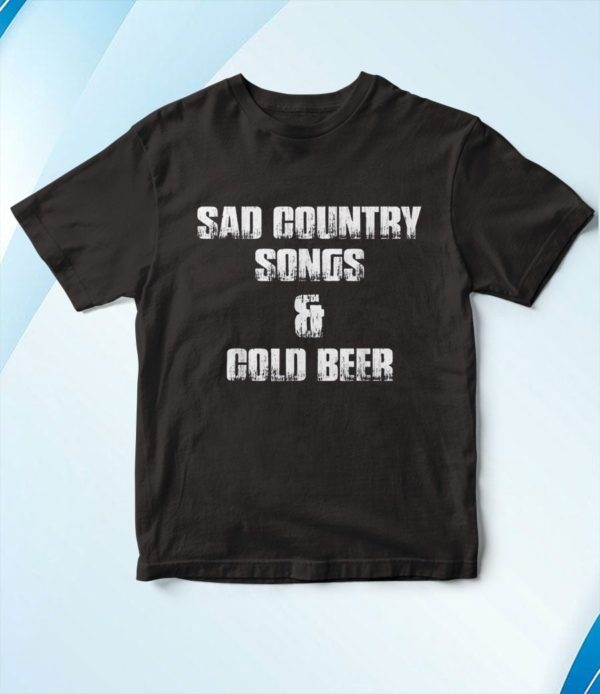 t shirt black sad country songs 26 cold beer ntcnk