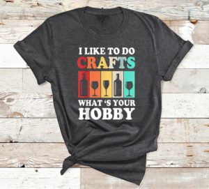t shirt dark heather brewery craft beer i like to do crafts whats your hobby rfxzz