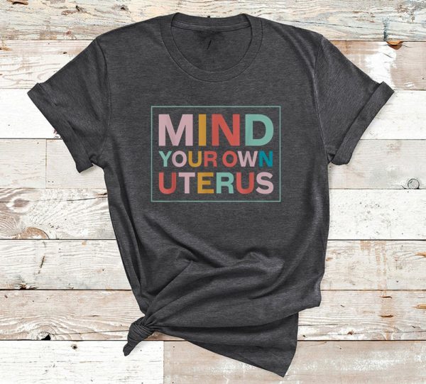 t shirt dark heather mind your own uterus pro choice feminist vfyqc