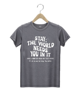 t shirt dark heather stay the world needs you in it suicide prevention awareness jwyln