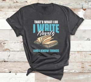 t shirt dark heather thats what i do funny novel writing for a writer novelist 1larg