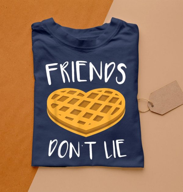 t shirt navy friends dont lie t shirt funny waffle 8bwfb