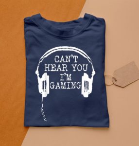 t shirt navy funny gamer gift headset cant hear you im gaming e8phk