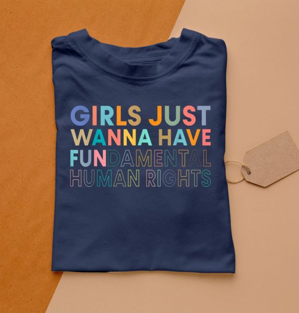 t shirt navy funny girls just want to have fundamental rights for women iqov0