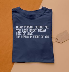 t shirt navy vintage dear person behind me you look great toda 4bmli