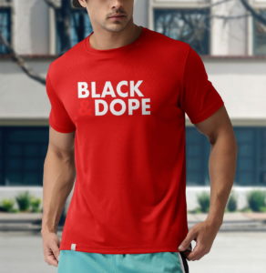 black and dope t-shirt