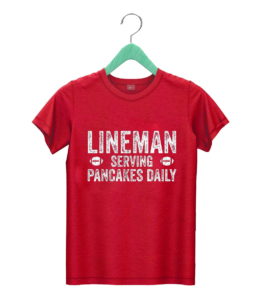 t shirt red football lineman serving pancakes daily wpyix