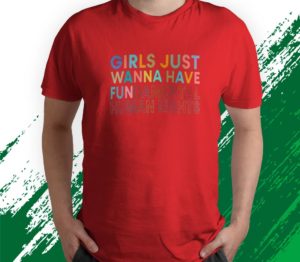 t shirt red funny girls just want to have fundamental rights for women 9rj7l