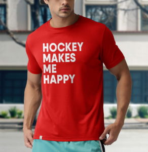 ice hockey makes me happy funny hockey t-shirt