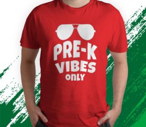 t shirt red pre k vibes onl cool 1st day of pre school jtf9d