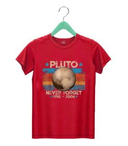 t shirt red vintage never forget pluto nerdy astronomy space science wunms