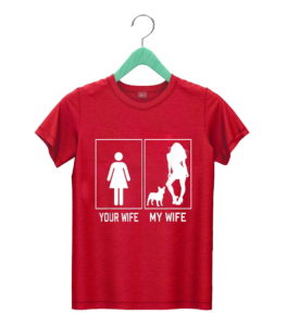 t shirt red your wife my wife french bulldog p5qyl