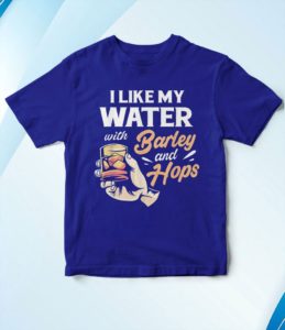 t shirt royal beer i like my water with barley and hops xmn4i