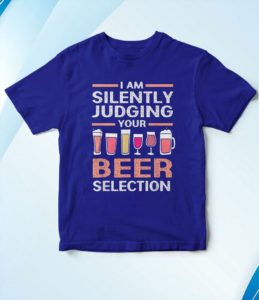 t shirt royal craft beer i am silently judging your beer selection cb1bl