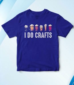 t shirt royal i do crafts home brewing craft beer drinker homebrewing gwrjg