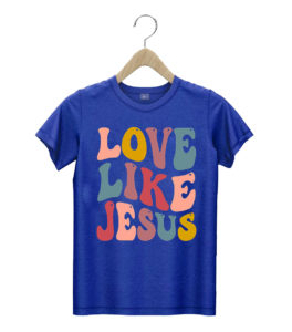 t shirt royal love like jesus religious god christian words ldmpo