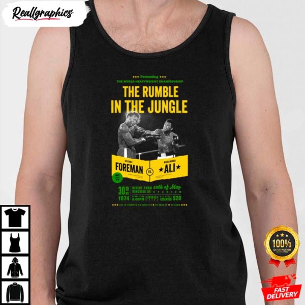 ali vs foreman rumble in the jungle muhammad ali shirt 4 7tqnz