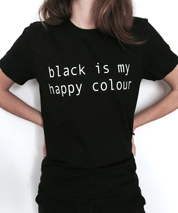 black is my happy colour t shirt yxv2k