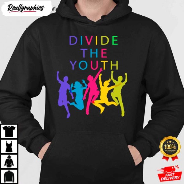 colorful divide the youth shirt 1 ocauu