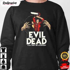 evil dead horror movie shirt 3 paz1a
