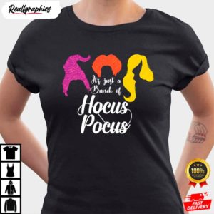 its just a bunch of hocus pocus shirt 3 uns4h