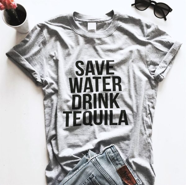 save water drink tequila t shirt gexmk