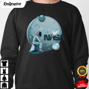 space nasa astronaut nasa shirt 4 asqo9
