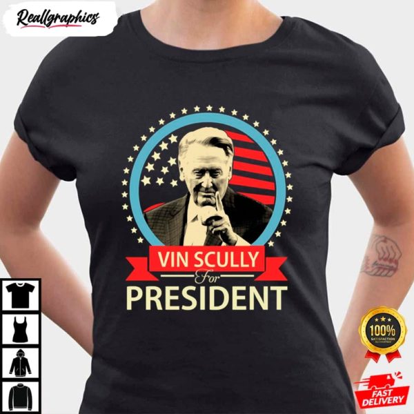 vin scully for president vin scully shirt 2 uq3a3