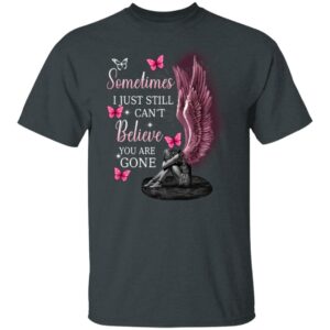 angel wings sometimes i just still cant believe you are gone shirt 5 t4anya
